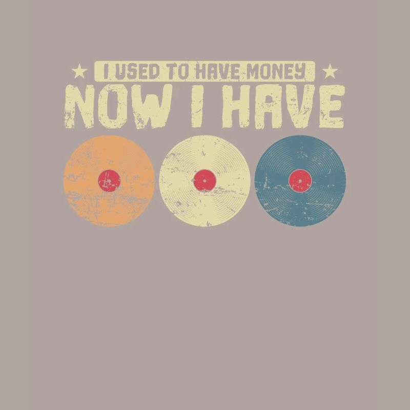 J’avais de l’argent maintenant j’ai des vinyles