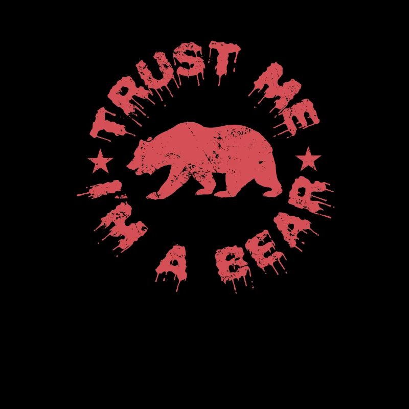 Trust me I'm a Bear Forest Animal