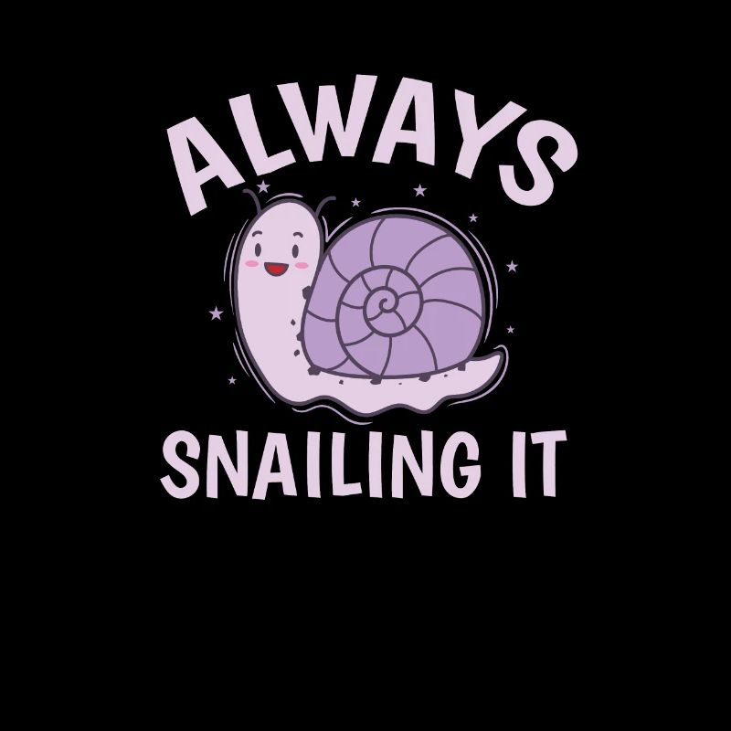 Always snailing it Snail Animal