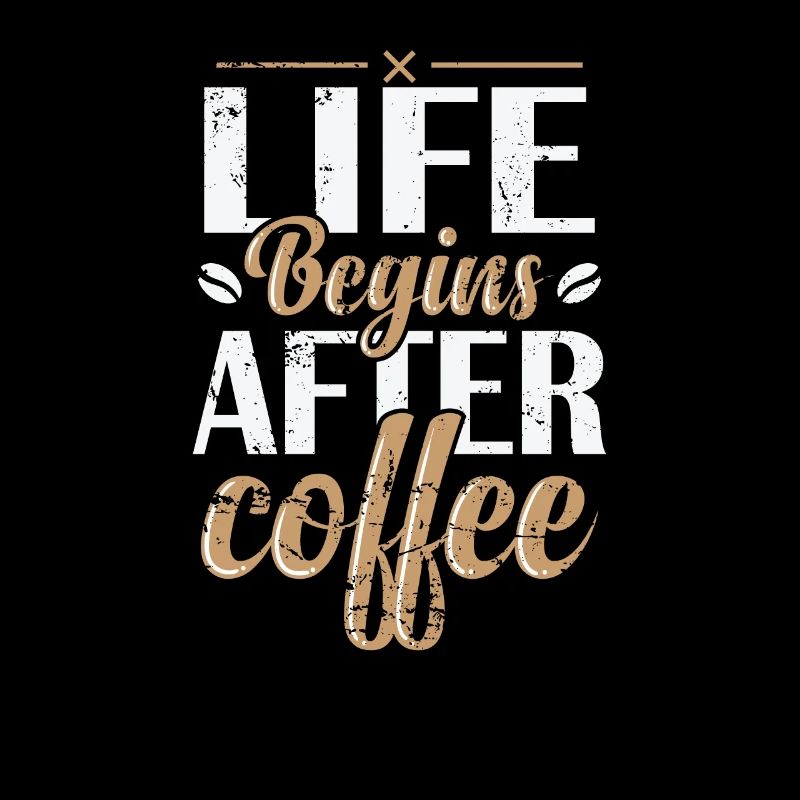 La vie commence après le café Caféine Café
