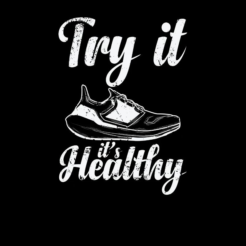 Try it's Healthy Jogging