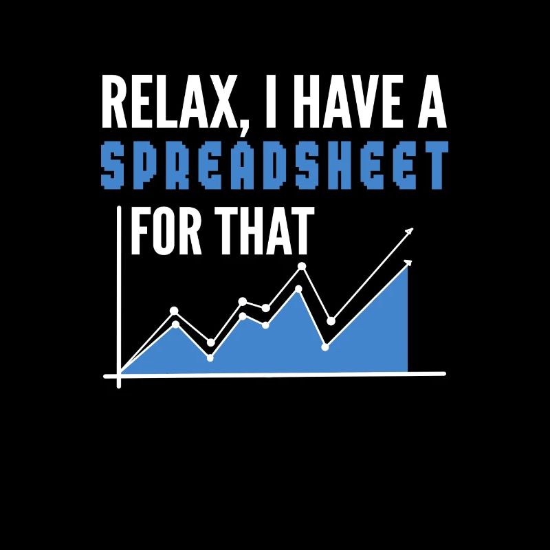 Relax, I have a spreadsheet for That. Aktuar