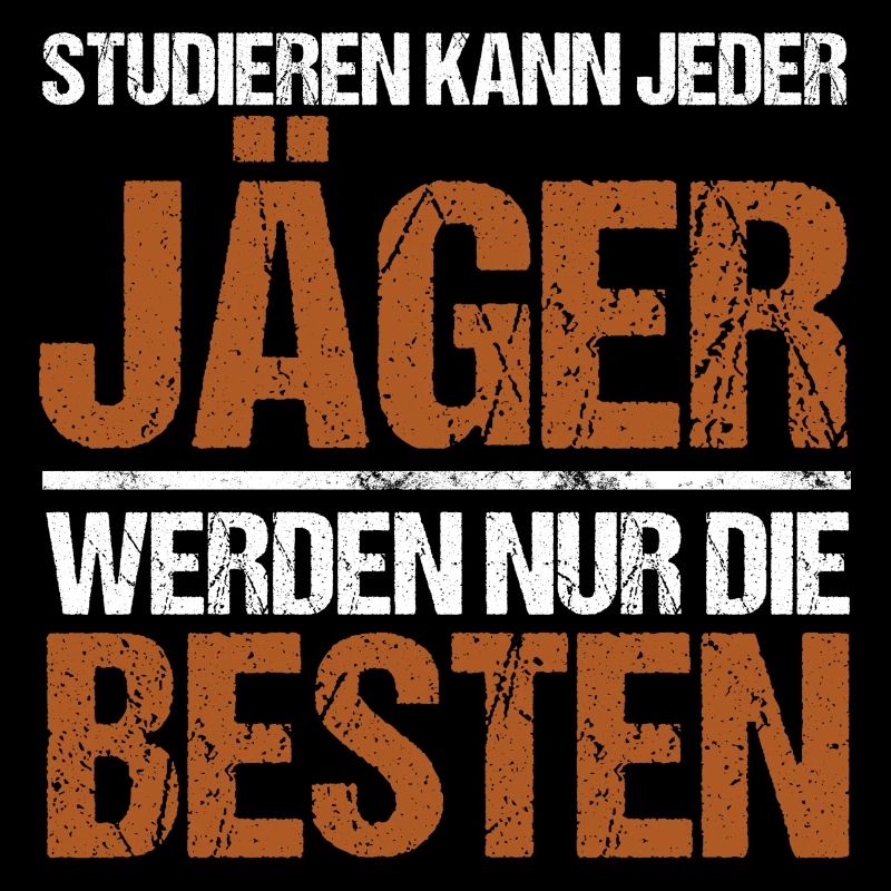 Anyone can study - Jäger Edition
