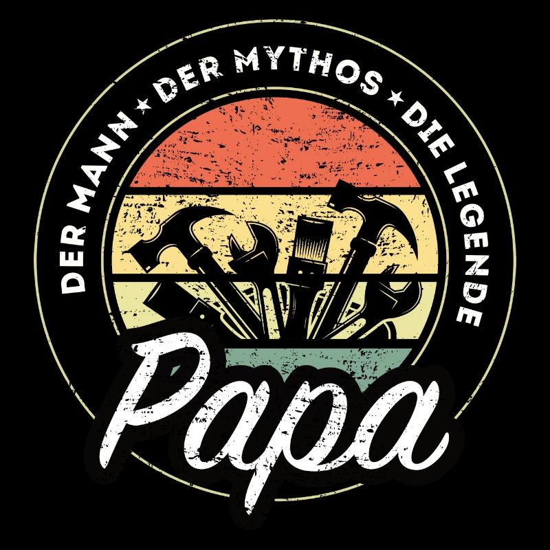 Der Mann Der Mythos Die Legende Handwerker Papa