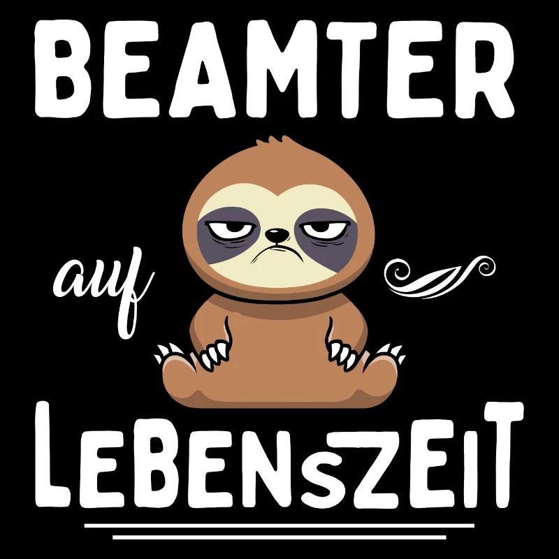 Beamter auf Lebenszeit Beamter 4 Life