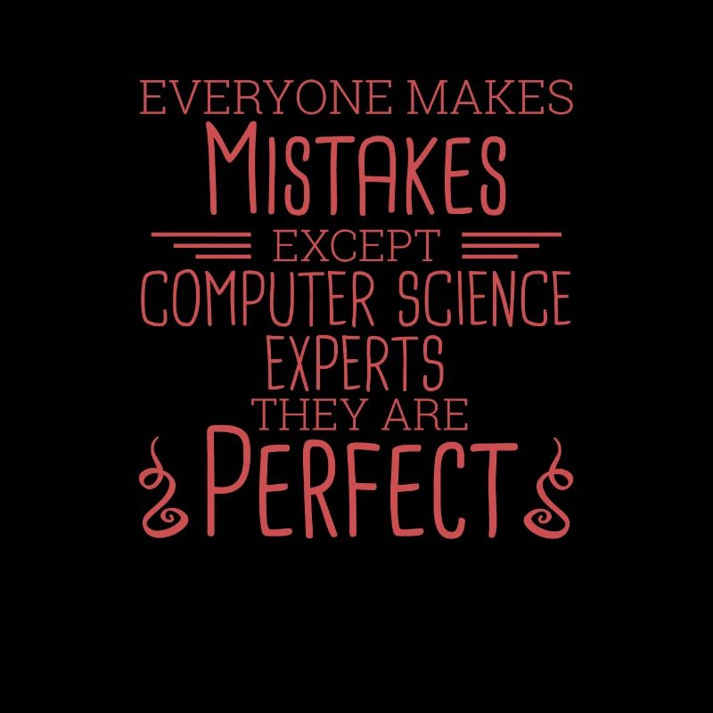 "Computer Science Expert Perfect | Informatik"