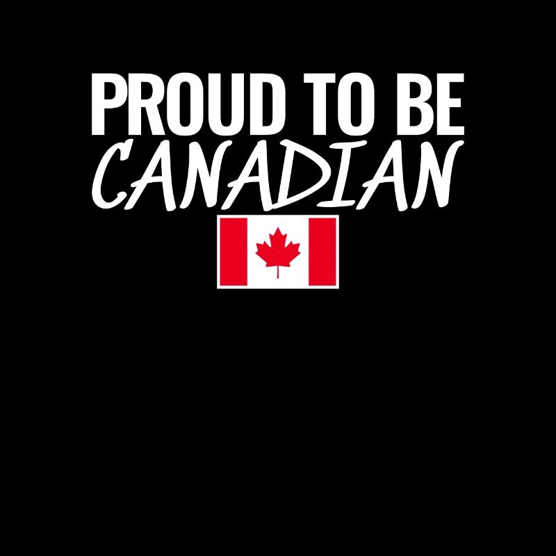 Fier d’être canadien Canada Drapeau canadien