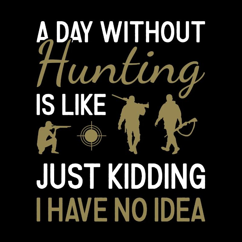 Hunter A Day Without Hunting