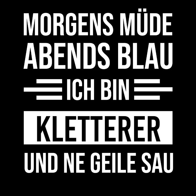 Morgens Müde Abends Blau Kletterer