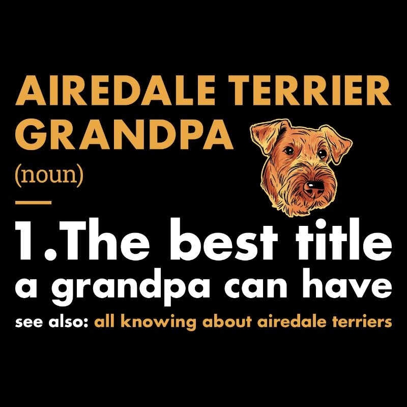Airedale Terrier Grandpa Definition