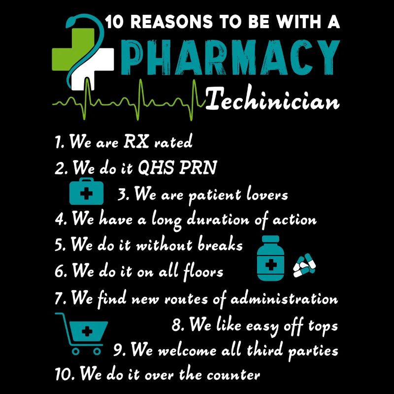 10 Reason To Be With A Pharmacy Technician