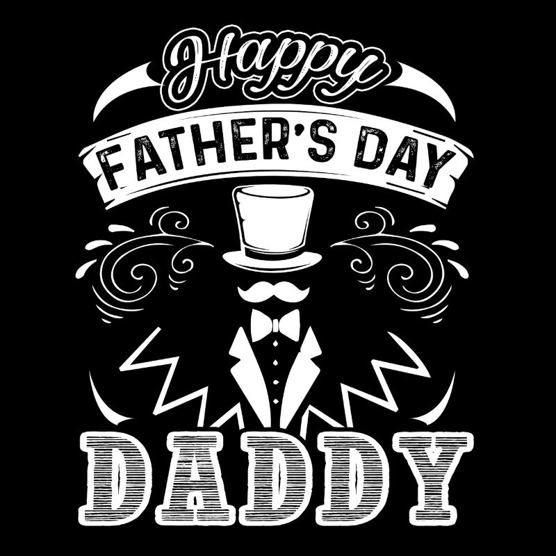 Father's Day Happy Father's Day Daddy