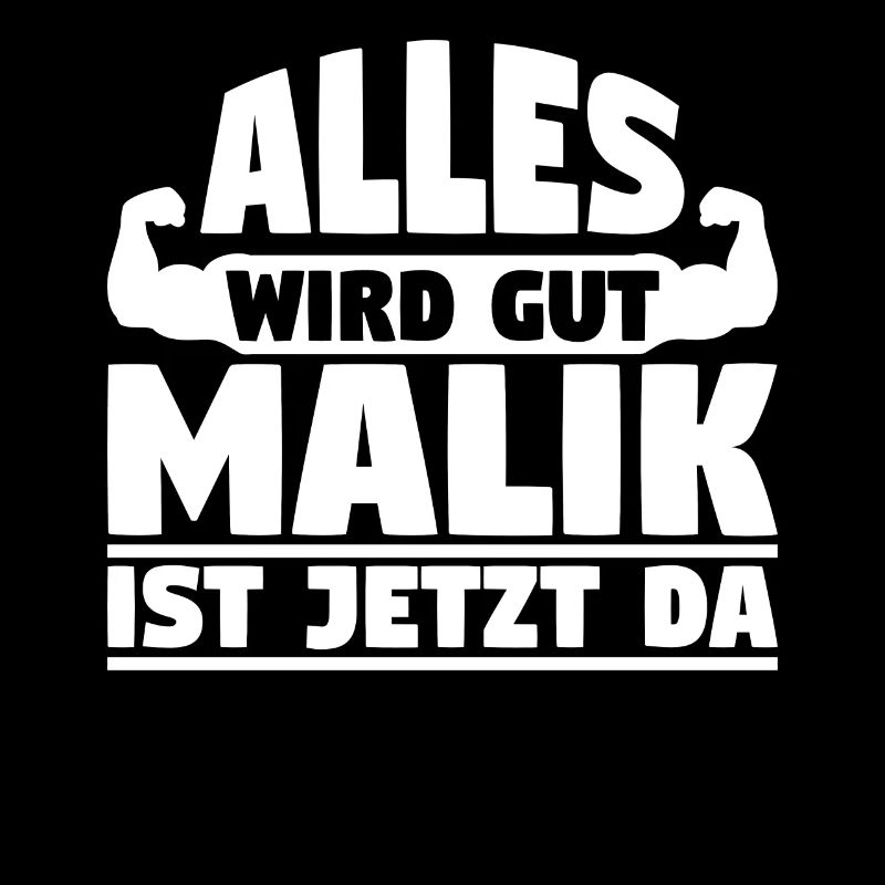 Alles wird gut Malik ist jetzt da