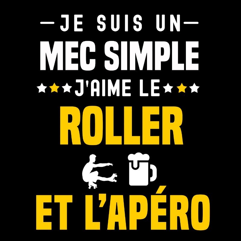 apéro roller mec simple