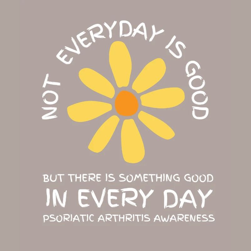 Psoriatic Arthritis Warrior & Chronic PSA