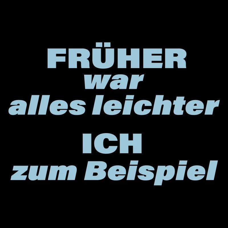 EVERYTHING USED TO BE EASIER