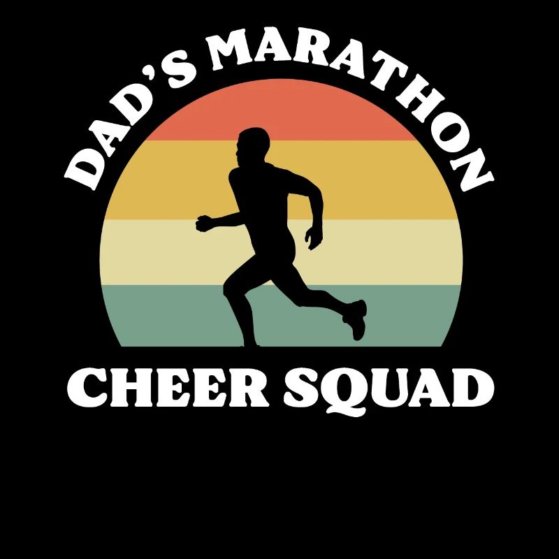 Dad's Marathon Cheer Squad Marathoner Marathon
