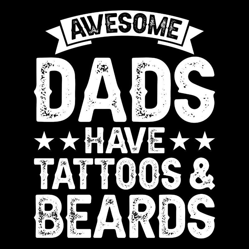 Father Tattoo Beard Dad Cool Tattooed Art