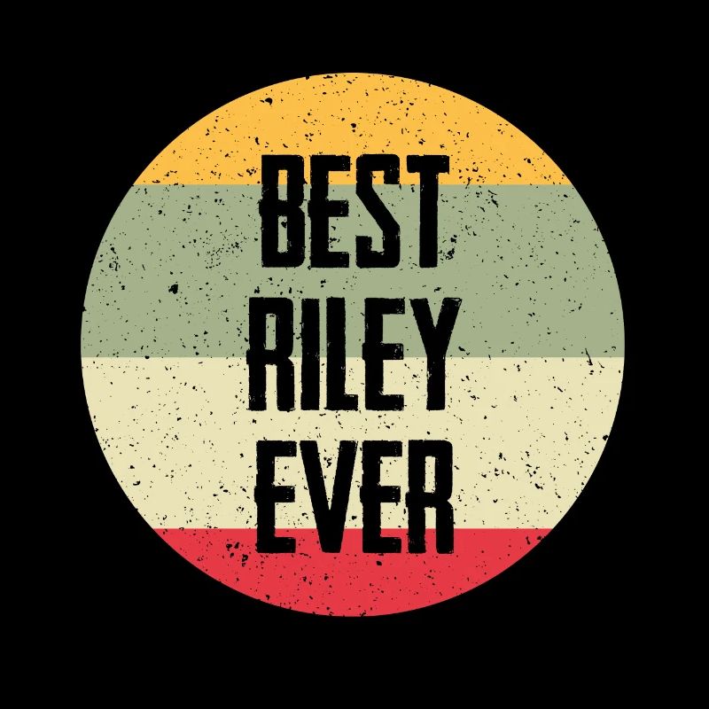 Best Riley Ever