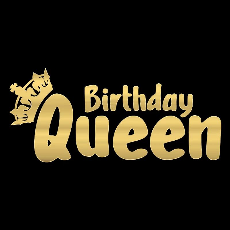 Birthday Queen