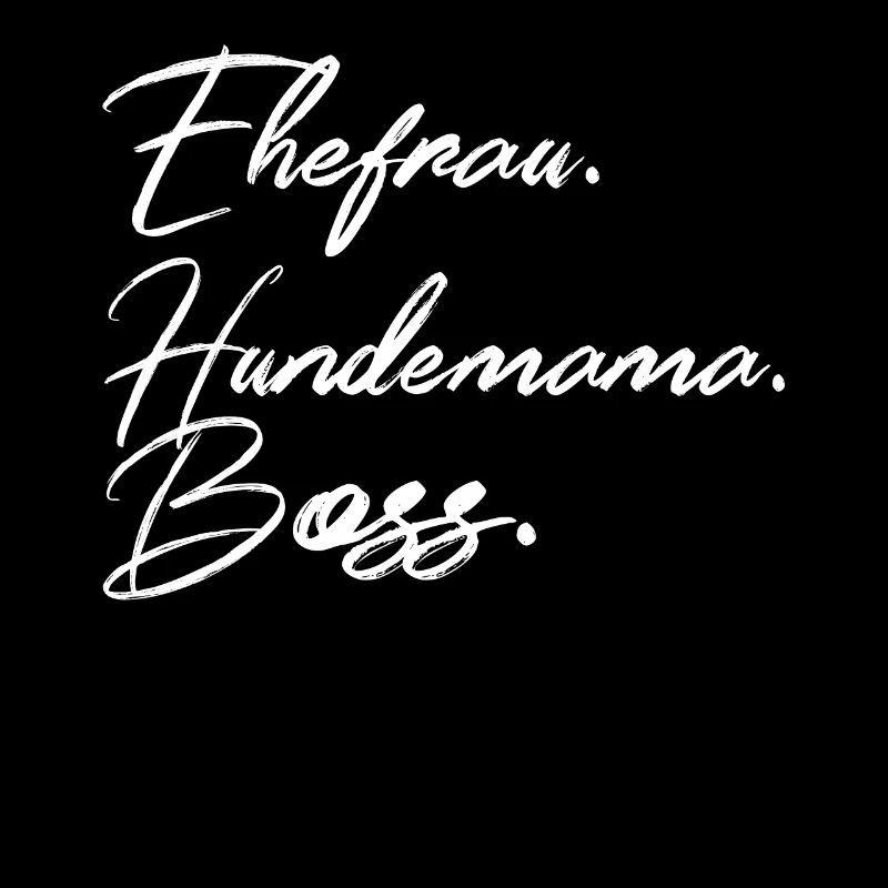 Hundemama Ehefrau Hund Hundemutter Geschenk