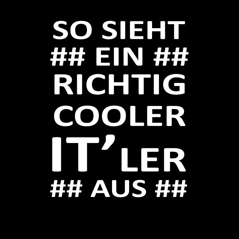Cooler IT ler Informatiker Spruch