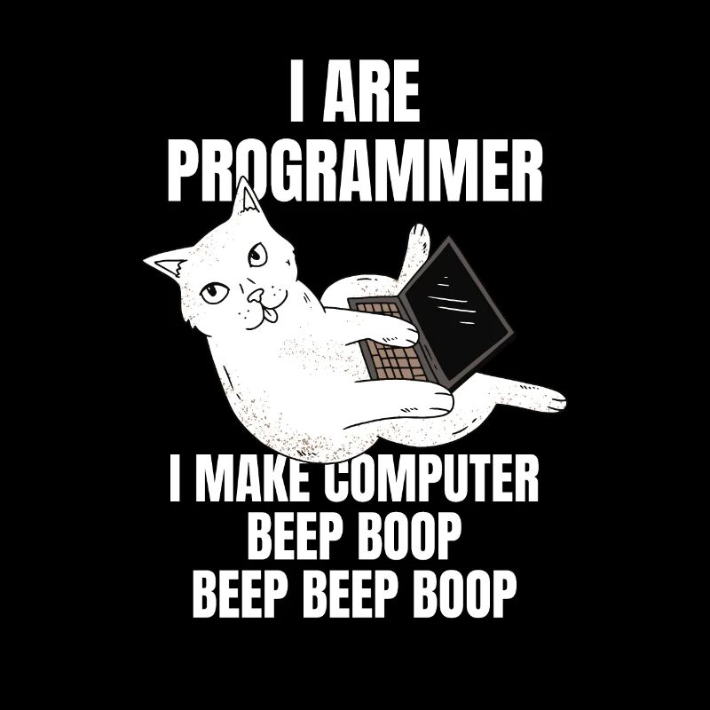 I Are Programmer Computer Cat Beep Boop I Funny IT