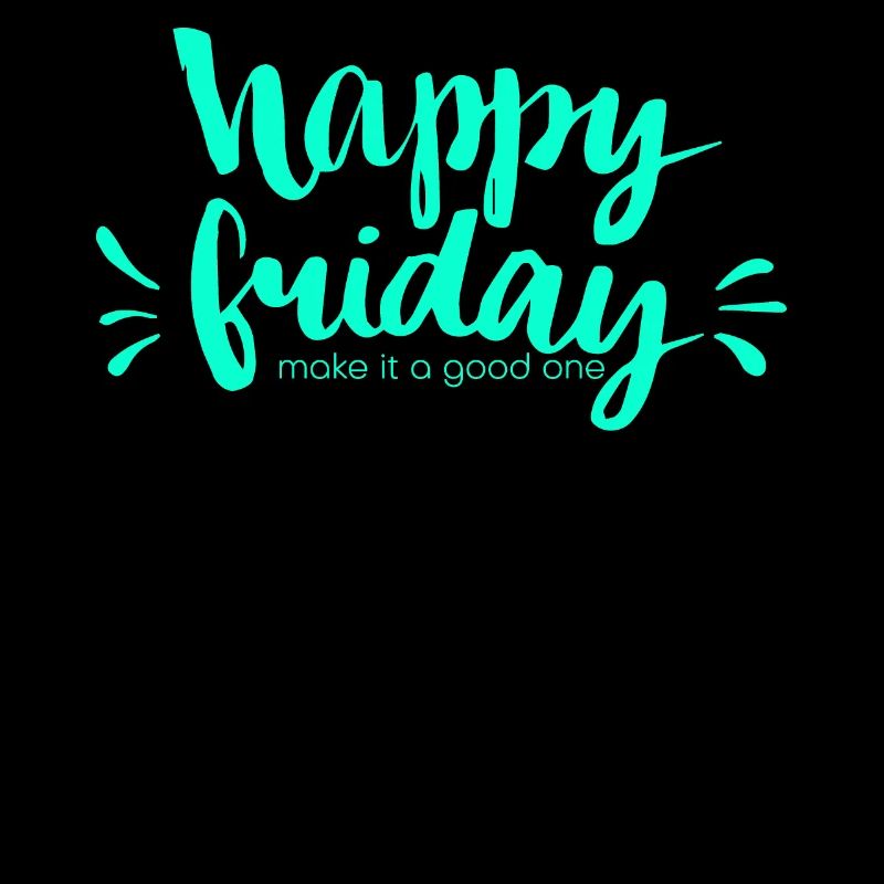 Joyeux Friday Belle Joie Vendredi