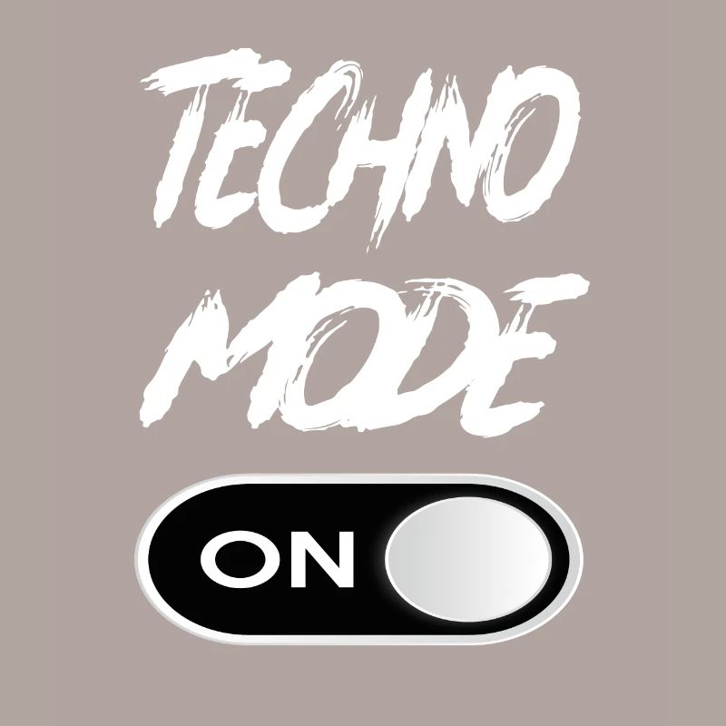 Techno Mode On - Techno Techno Musik Techno