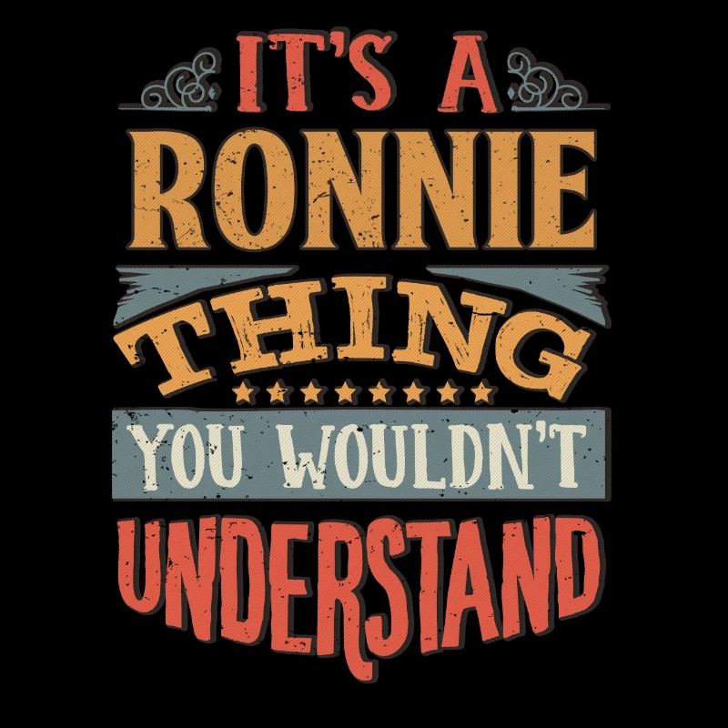 C’est une chose de Ronnie que vous ne comprendriez pas -