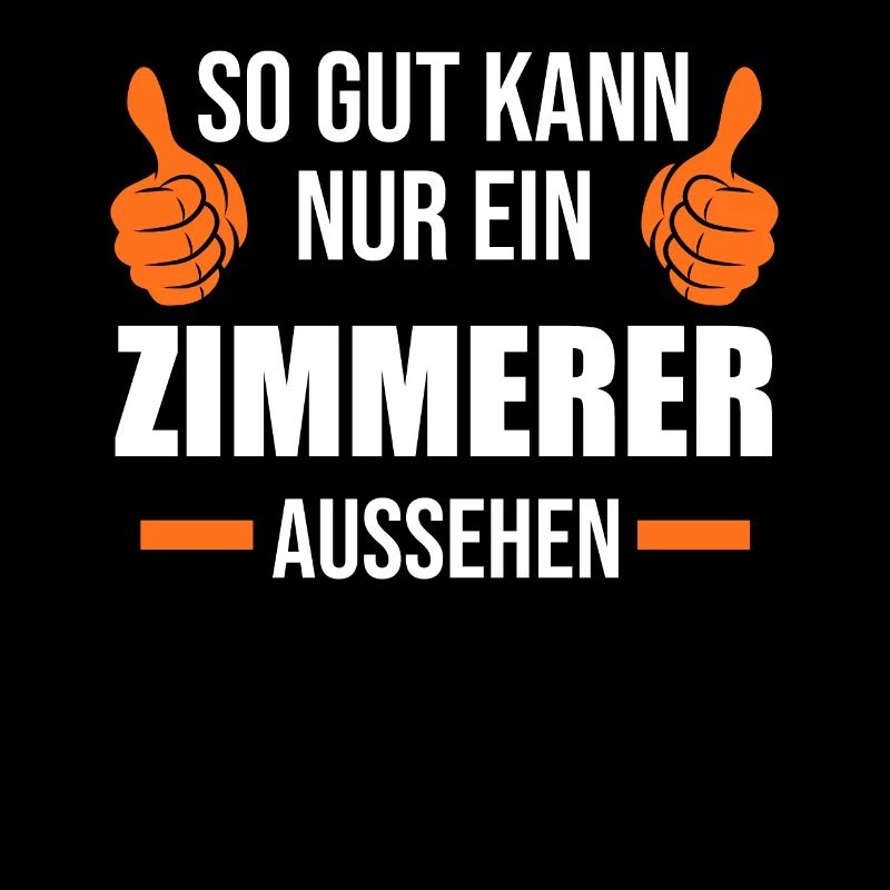 Zimmerer Beruf Zimmerei Geschenk
