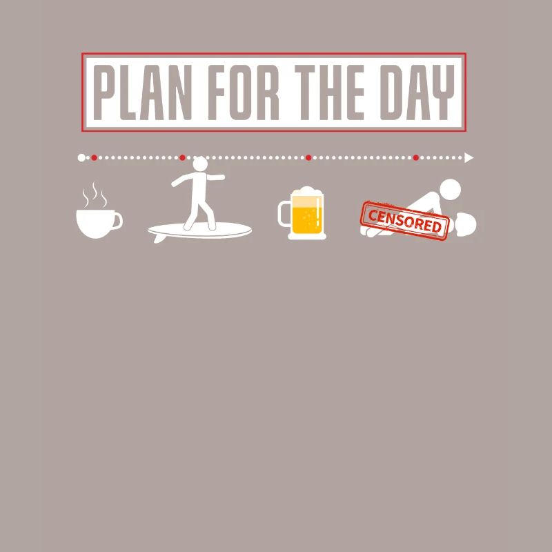 Fun plan for the day surfer surf