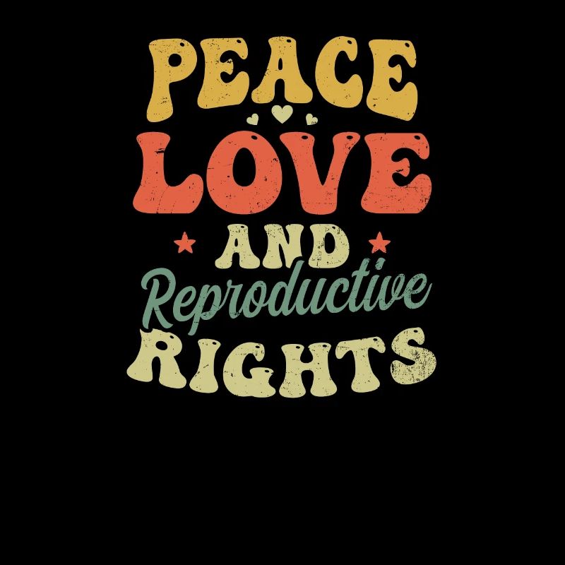Roe v Wade Pro Choice Peace Reproductive Rights
