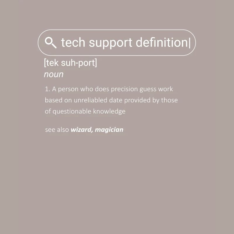 Funny Quote Tech Support Definition Nerd