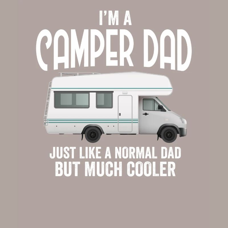 Ich bin ein Camper Papa liebt Camping Caravan Trailer