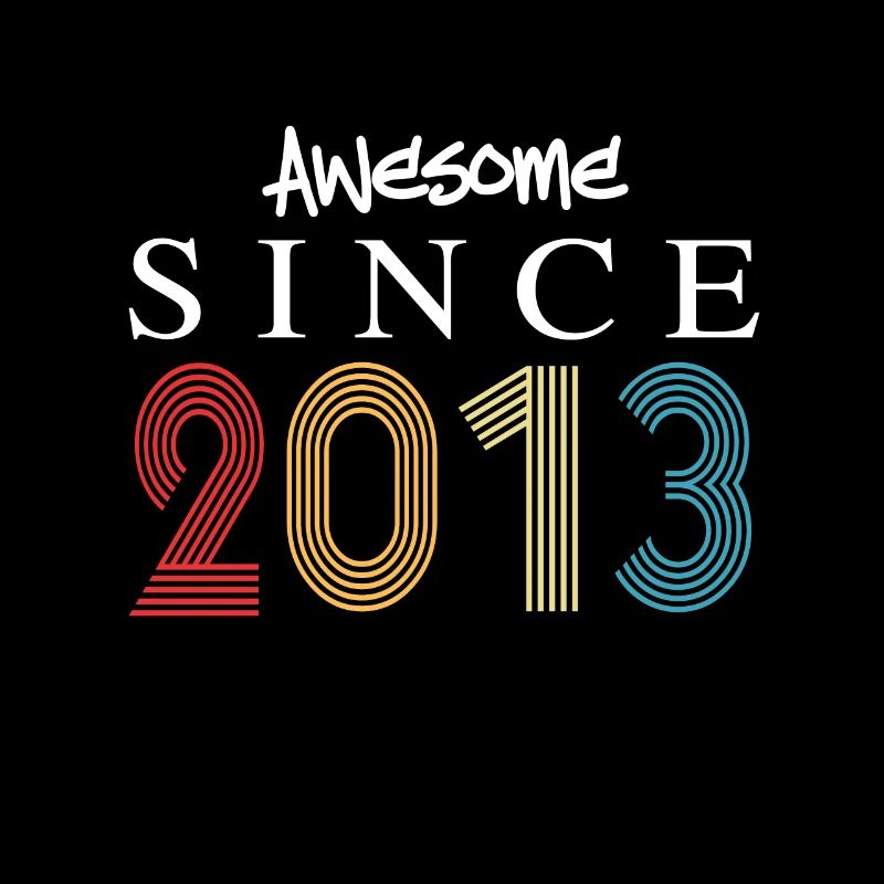 Awesome Since 2013 Geburtstag 2013 Vintage 2013