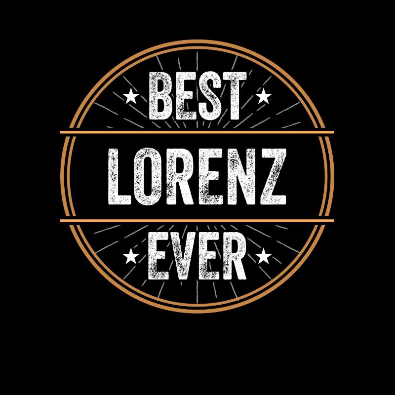 Best Lorenz Ever Vorname Name Geschenk
