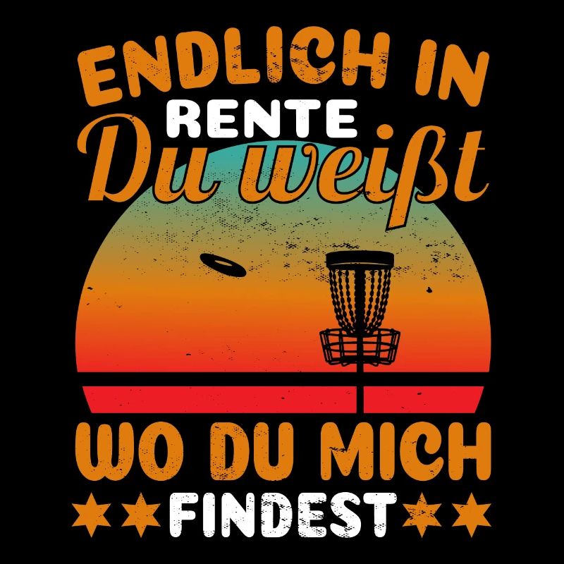 Disc Golf Rentner Du weißt wo du mich findest