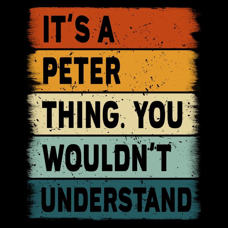 Geschenk Name Peter Geburtstag Sprüche