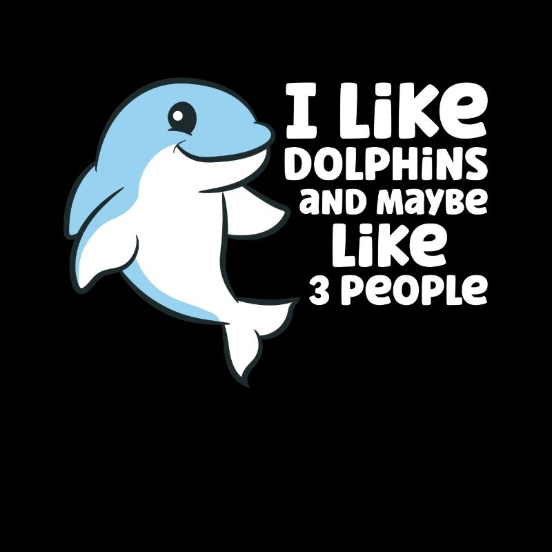 Dolphin Watching I Like Dolphins And Maybe Like 3