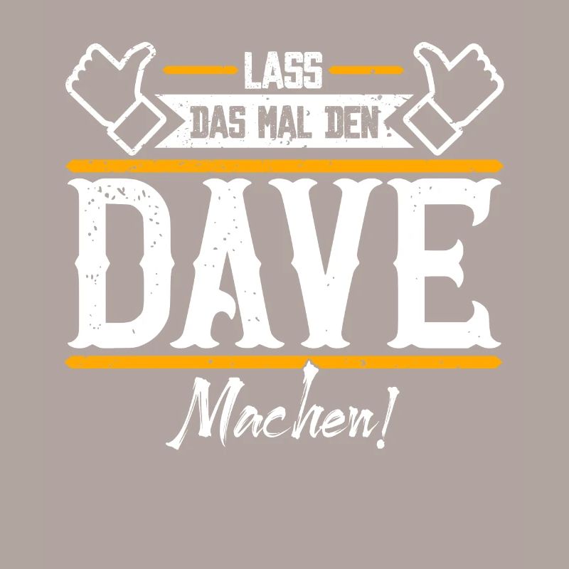Dave Geschenkidee Geschenk Geburtstag