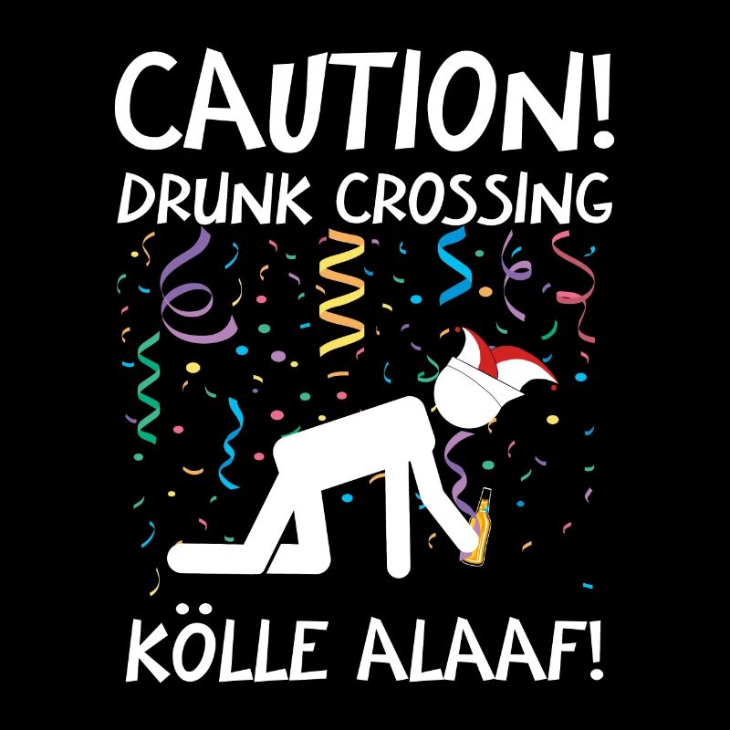Carnival Costume Kölle Alaaf Cologne Caution Drunk
