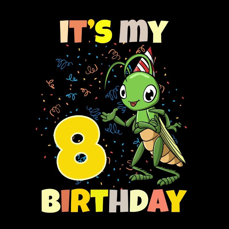 C’est ma sauterelle de 8e anniversaire