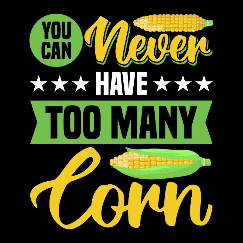 You can never have too many Corn