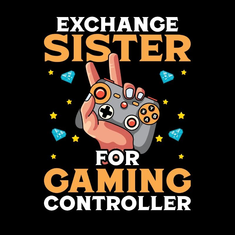 Exchance Sister for Gaming Controller
