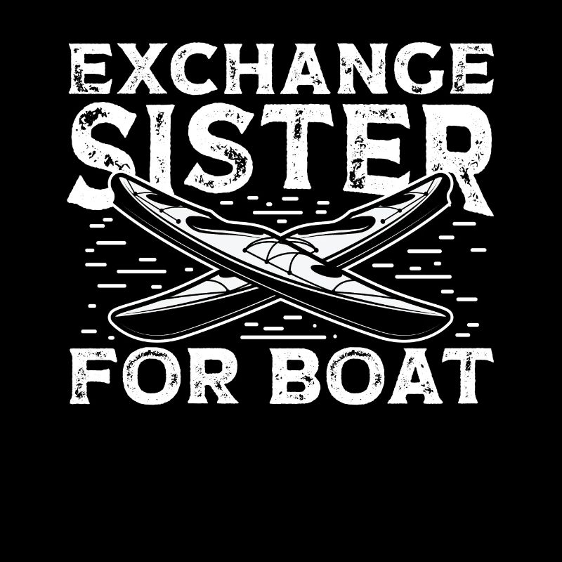 Échange de sœur pour bateau