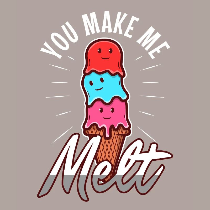 You make me melt, Eiscreme