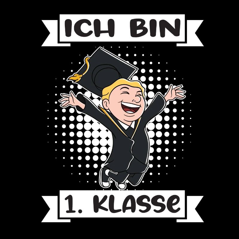 Ich Bin 1 Klasse Einschulung Schulanfang