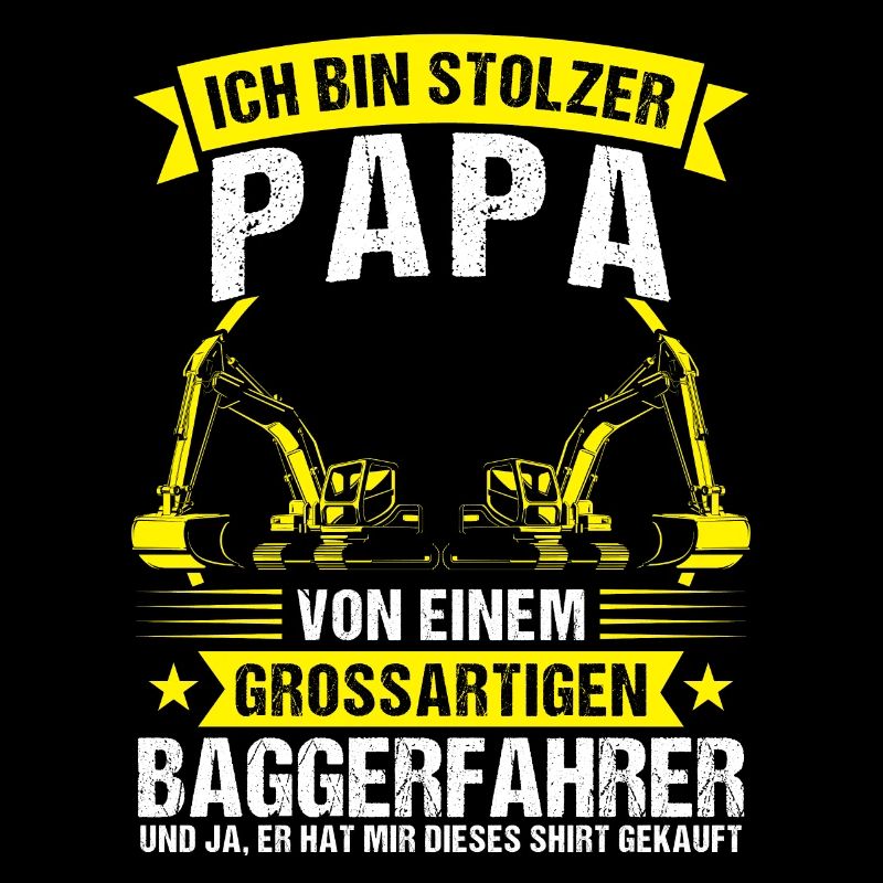 Baggerfahrer Papa Bagger Geschenk