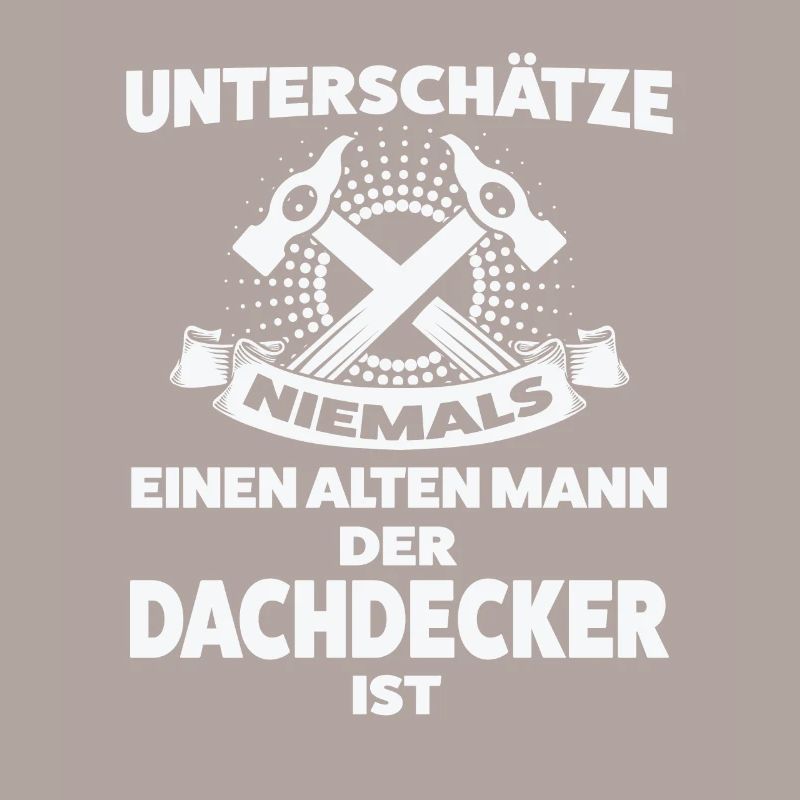 Dachdecker Beruf Dachdecken Geschenk